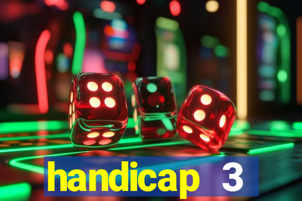 handicap 3 resultado final